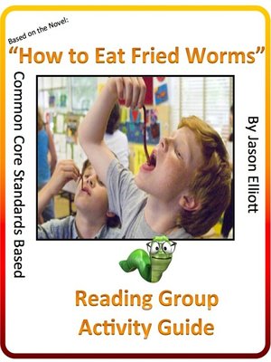 cover image of How to Eat Fried Worms Reading Group Activity Guide